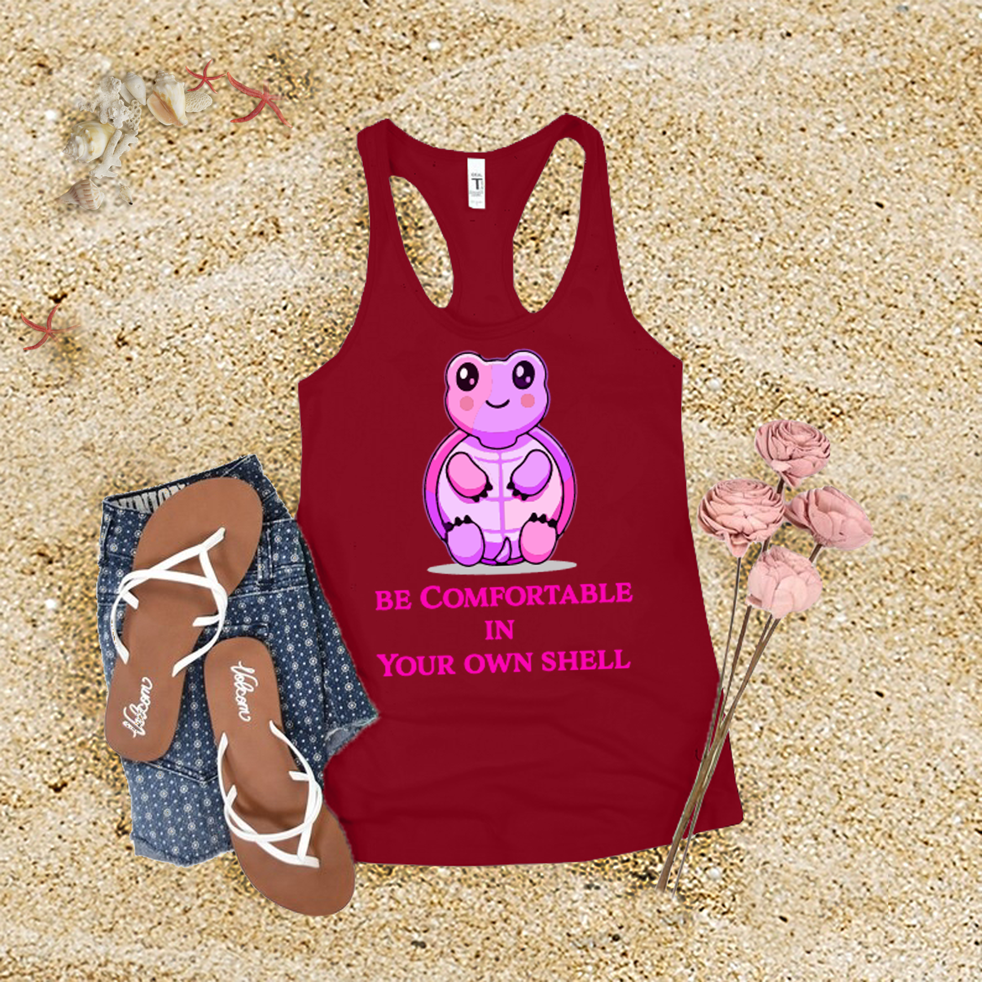 Be Comfortable In Your Own Shell Tank Top