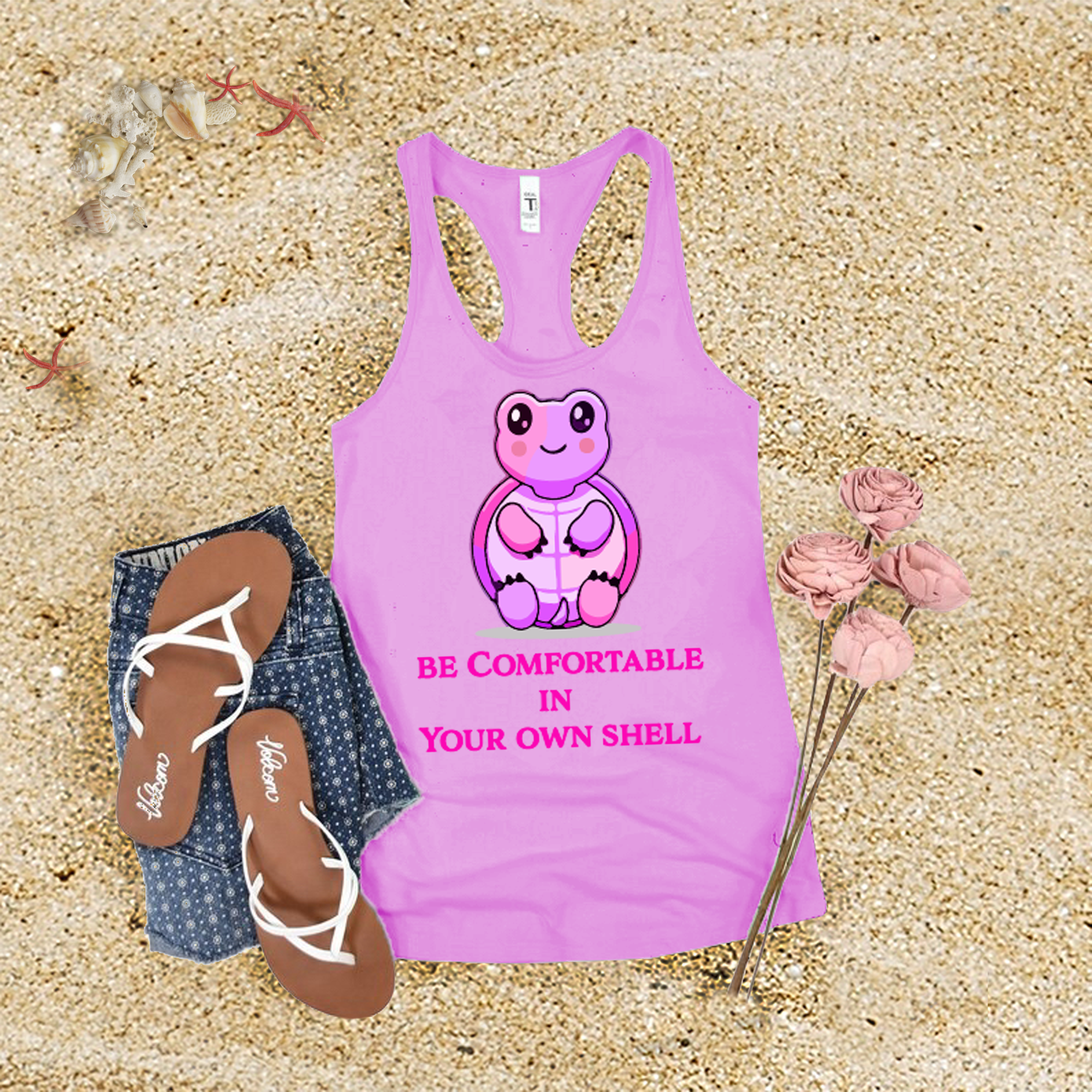 Be Comfortable In Your Own Shell Tank Top