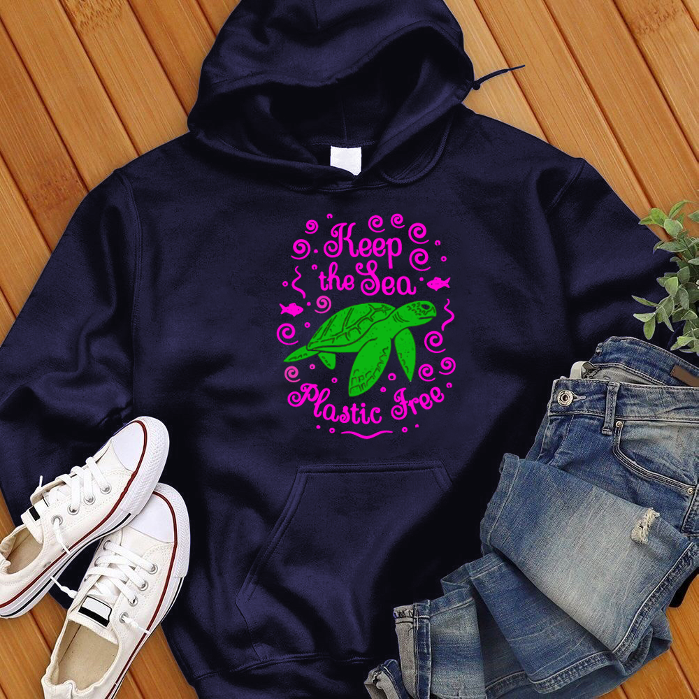 Keep The Sea Plastic Free Turtle Hoodie