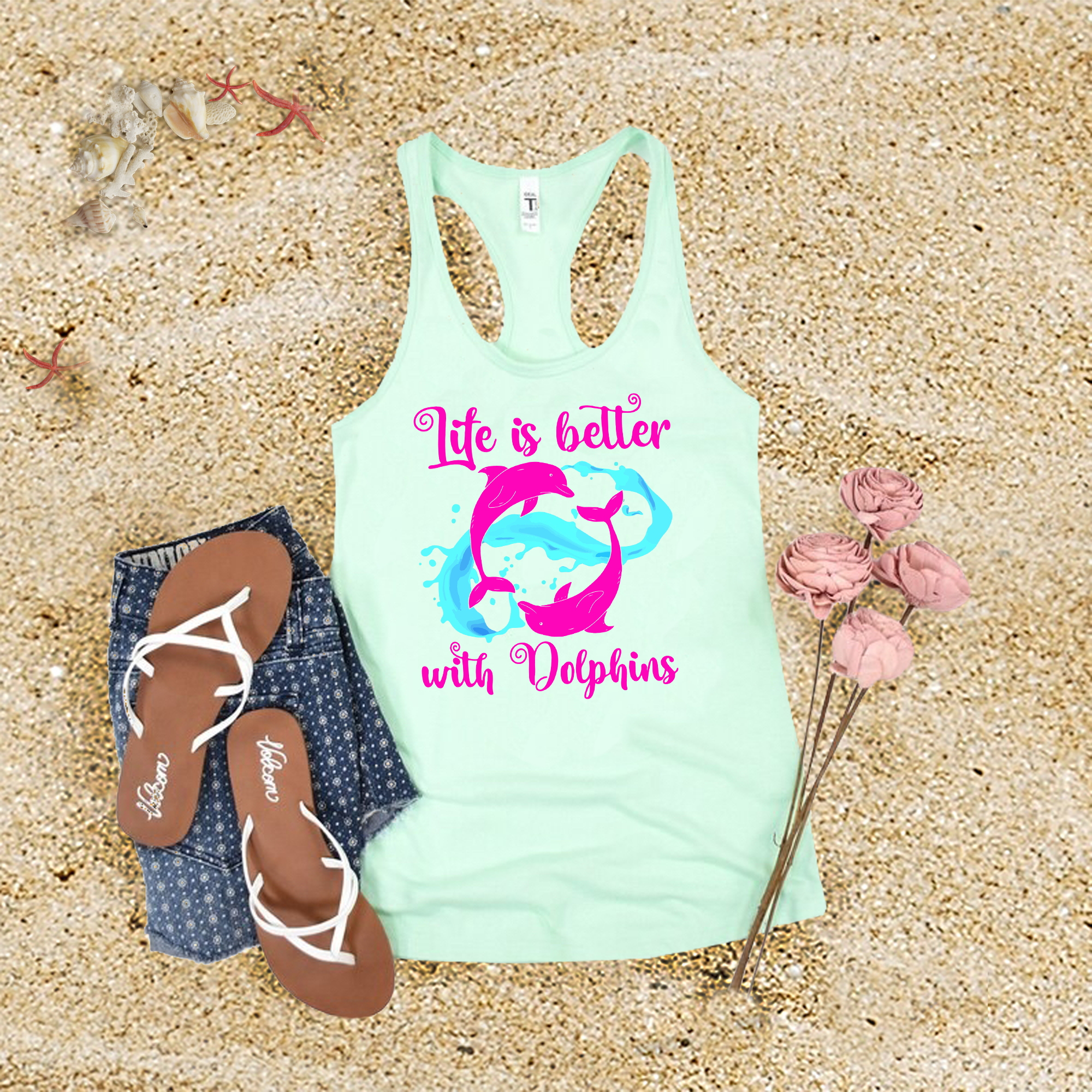 Life Is Better With Dolphins Tank Top