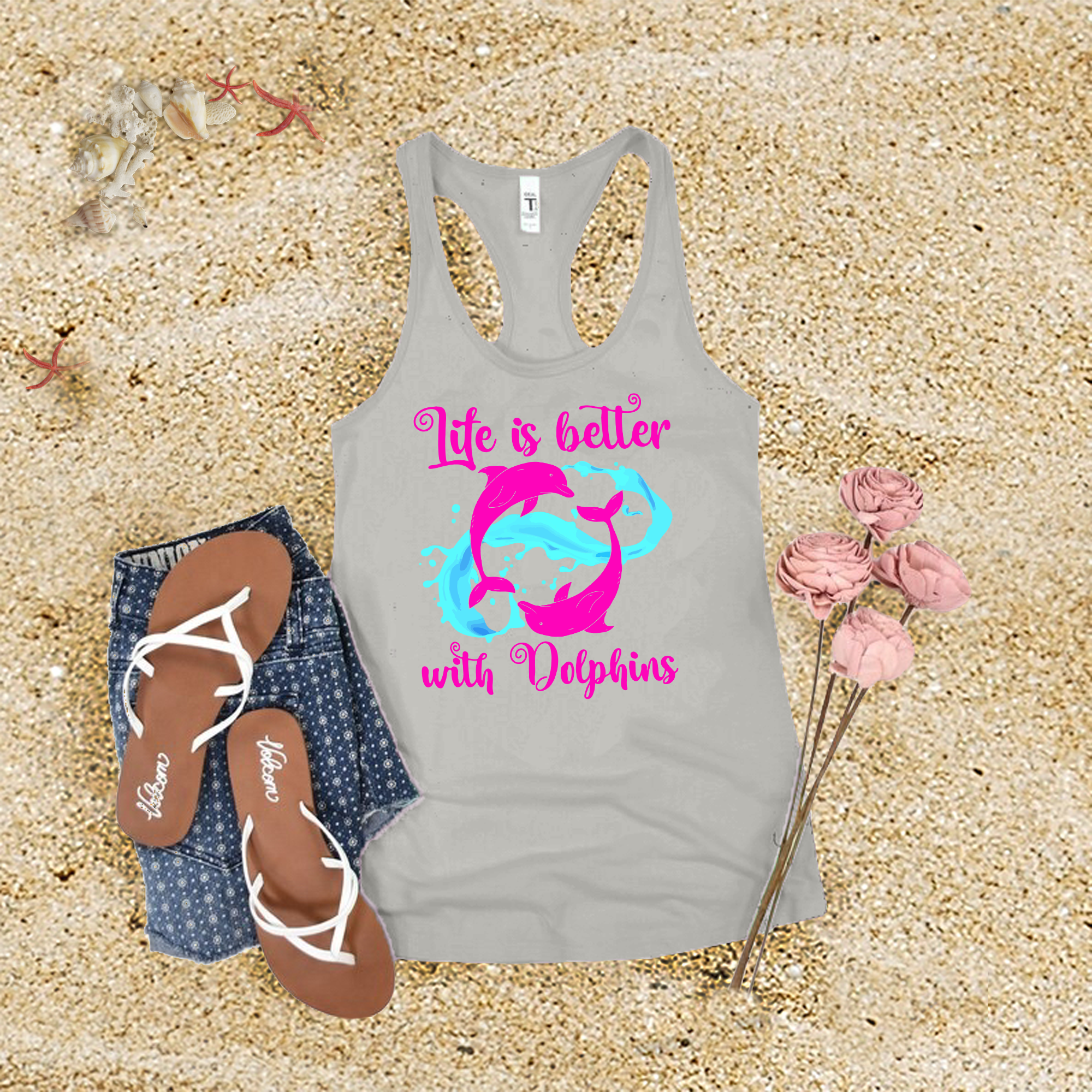 Life Is Better With Dolphins Tank Top