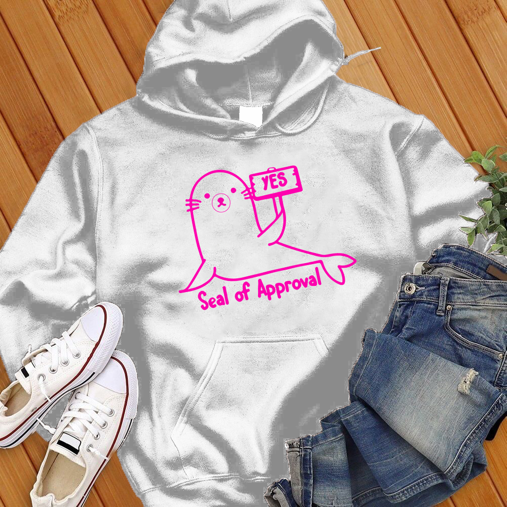 Seal Of Approval Hoodie