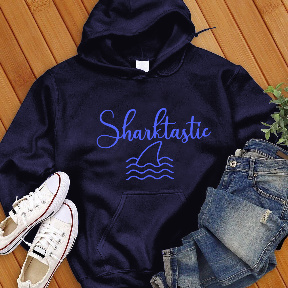 Sharktastic Hoodie