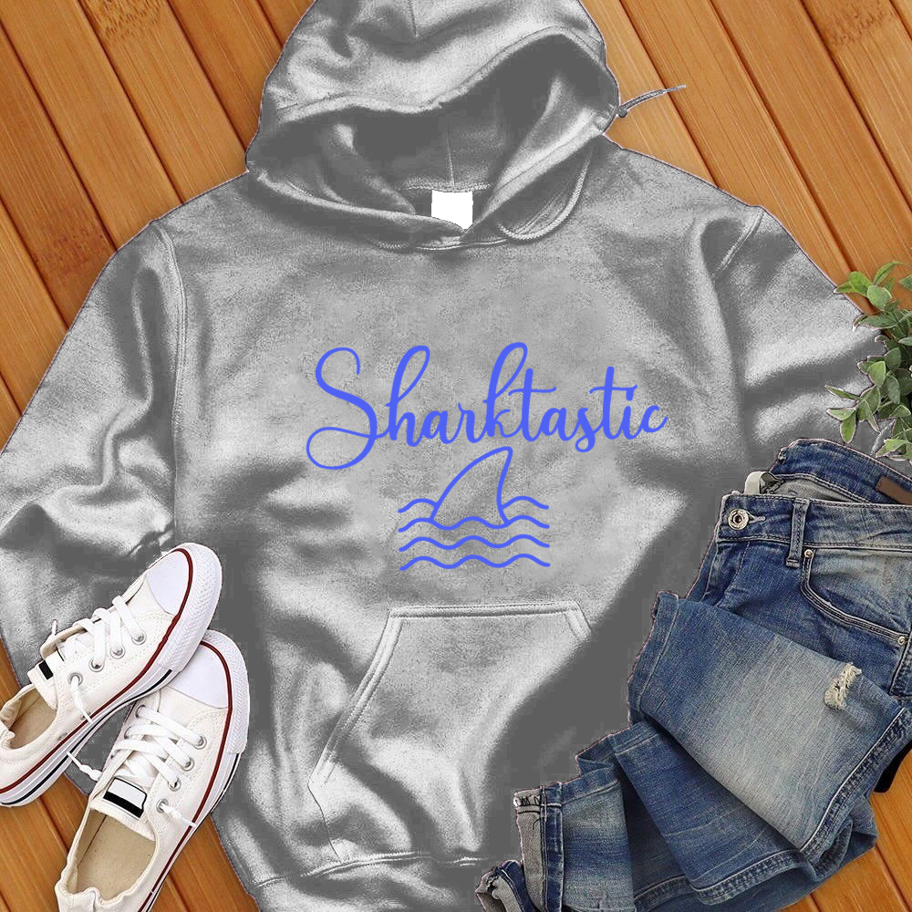 Sharktastic Hoodie