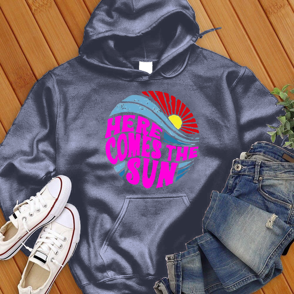 Here Comes The Sun Hoodie