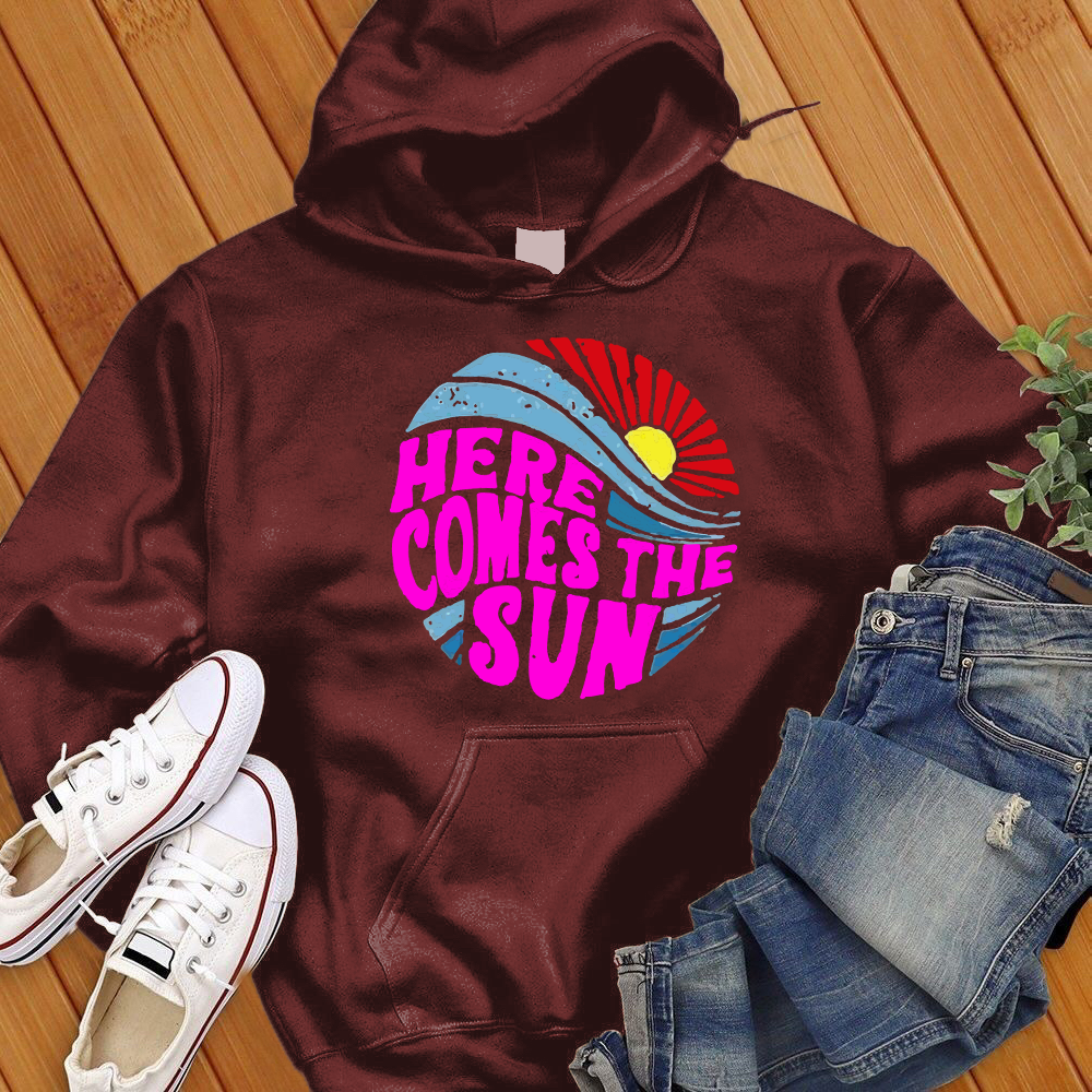 Here Comes The Sun Hoodie