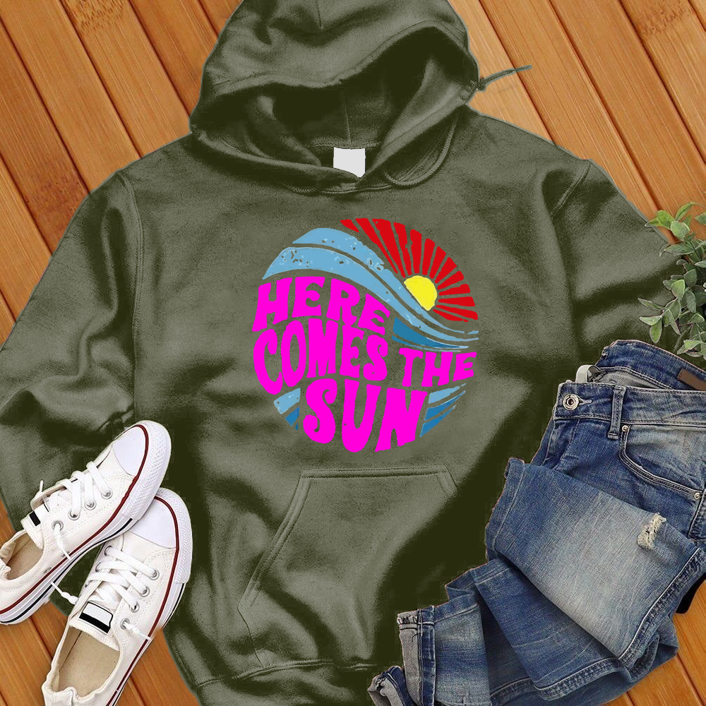 Here Comes The Sun Hoodie